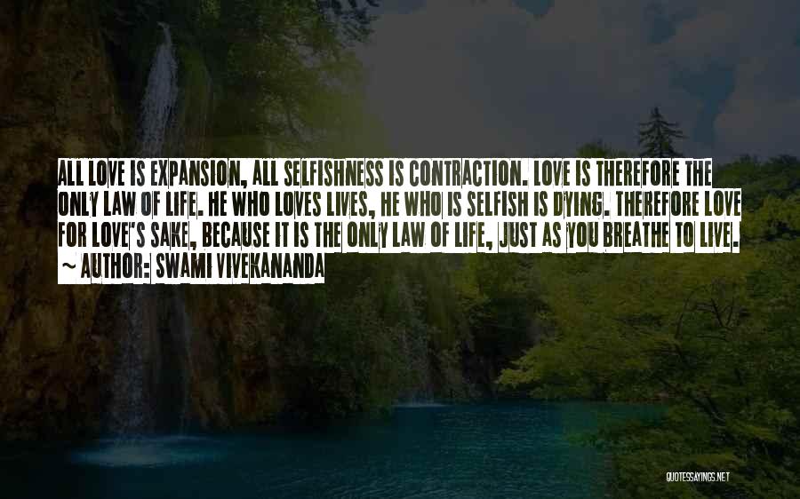 Dying Because Of Love Quotes By Swami Vivekananda