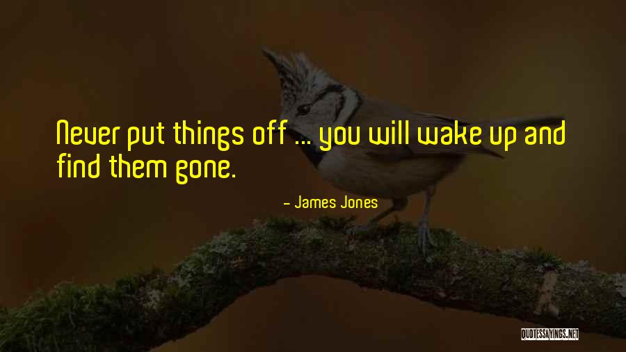 Dying Civilizations Quotes By James Jones Dying Civilizations Quotes By James Jones