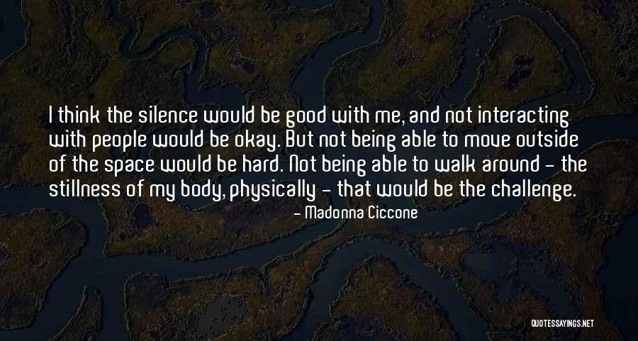 Dying Civilizations Quotes By Madonna Ciccone Dying Civilizations Quotes By Madonna Ciccone