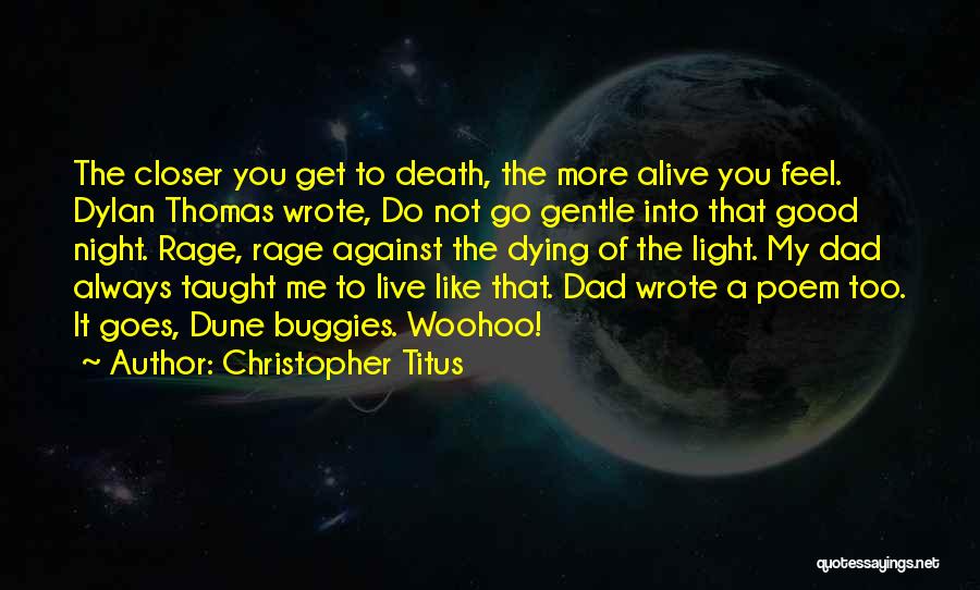 Dying Dad Quotes By Christopher Titus