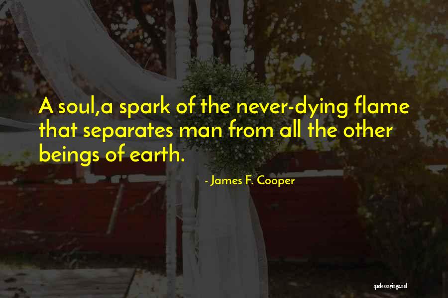 Dying Earth Quotes By James F. Cooper Dying Earth Quotes By James F. Cooper