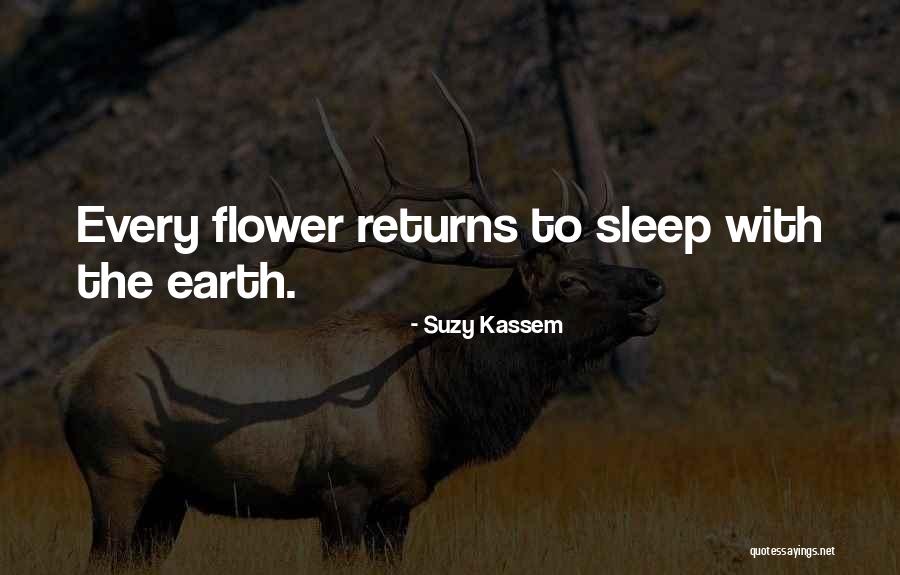 Dying Earth Quotes By Suzy Kassem Dying Earth Quotes By Suzy Kassem