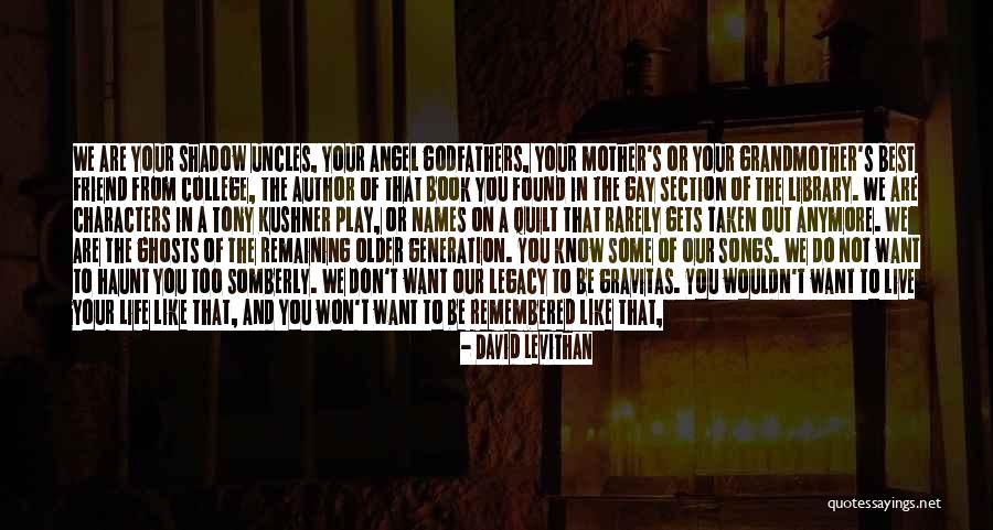 Dying For A Friend Quotes By David Levithan