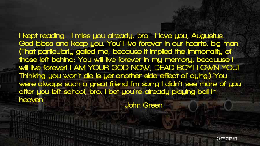 Dying For A Friend Quotes By John Green