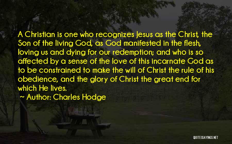 Dying For Christ Quotes By Charles Hodge