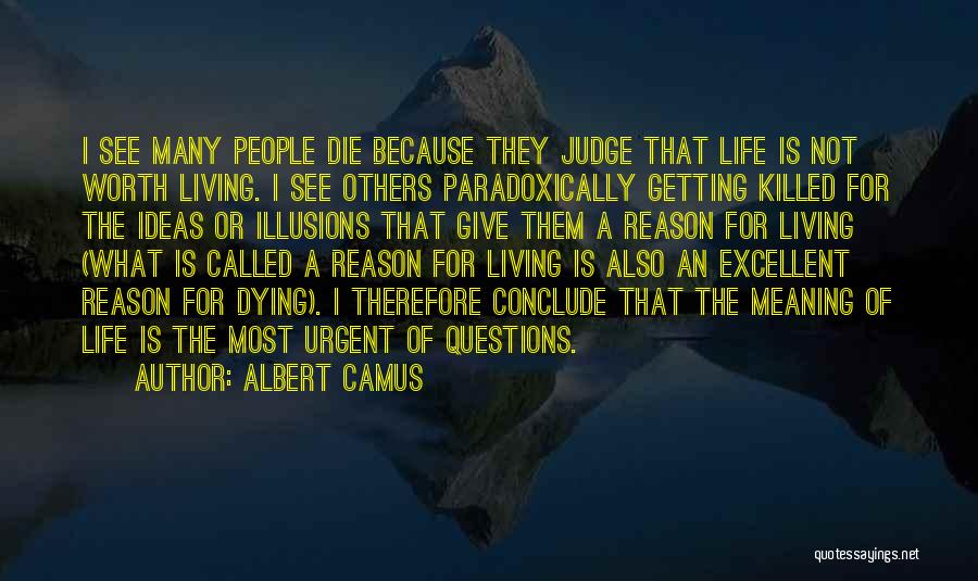 Dying For Others Quotes By Albert Camus