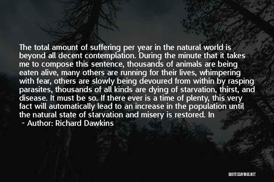 Dying For Others Quotes By Richard Dawkins