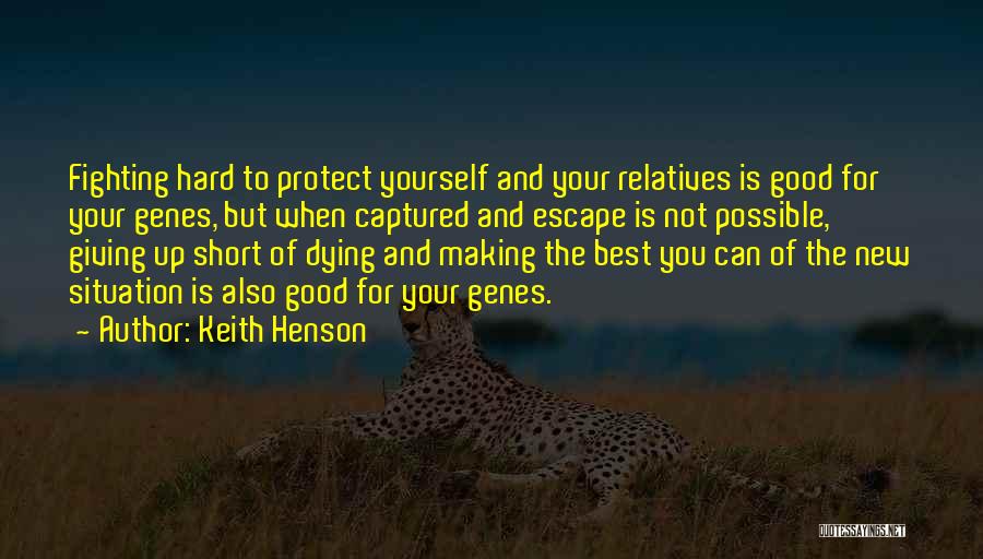 Dying For You Quotes By Keith Henson