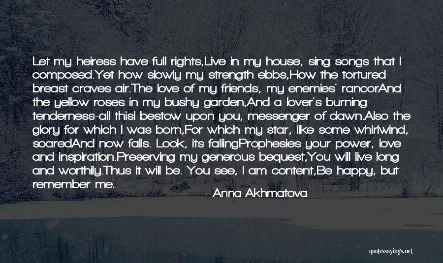 Dying For Your Friends Quotes By Anna Akhmatova