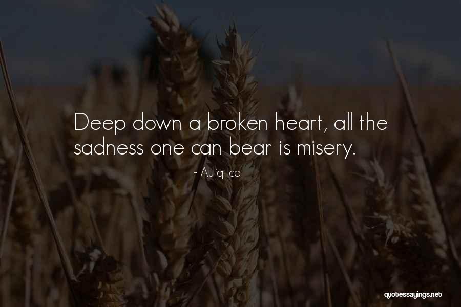 Dying From A Broken Heart Quotes By Auliq Ice Dying From A Broken Heart Quotes By Auliq Ice