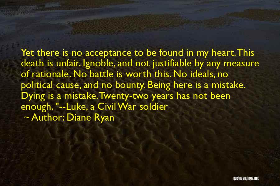 Dying In Battle Quotes By Diane Ryan