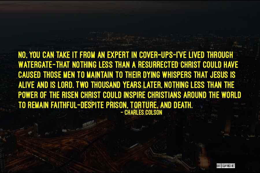 Dying In Christ Quotes By Charles Colson Dying In Christ Quotes By Charles Colson