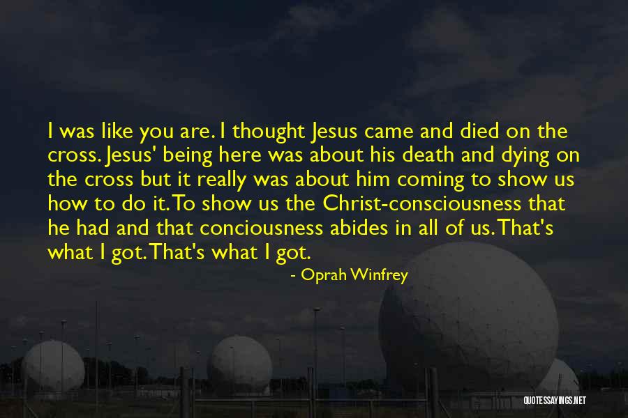 Dying In Christ Quotes By Oprah Winfrey Dying In Christ Quotes By Oprah Winfrey