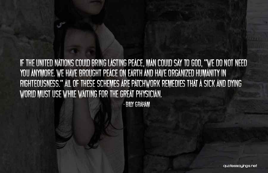 Dying In Peace Quotes By Billy Graham Dying In Peace Quotes By Billy Graham