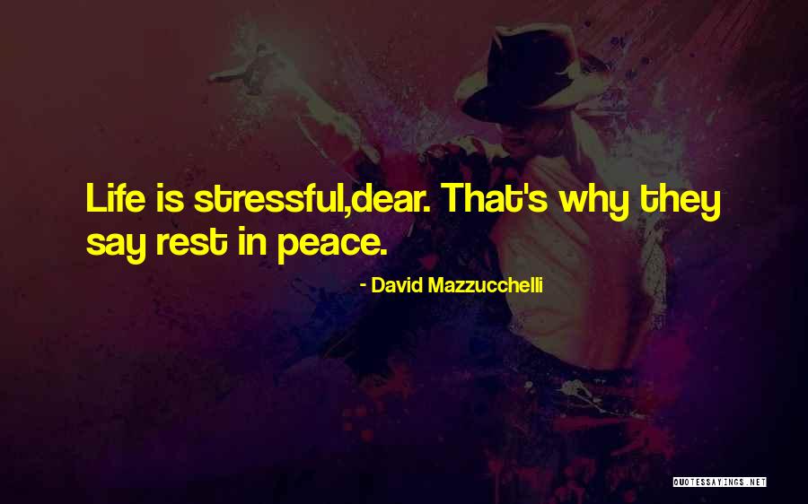 Dying In Peace Quotes By David Mazzucchelli Dying In Peace Quotes By David Mazzucchelli