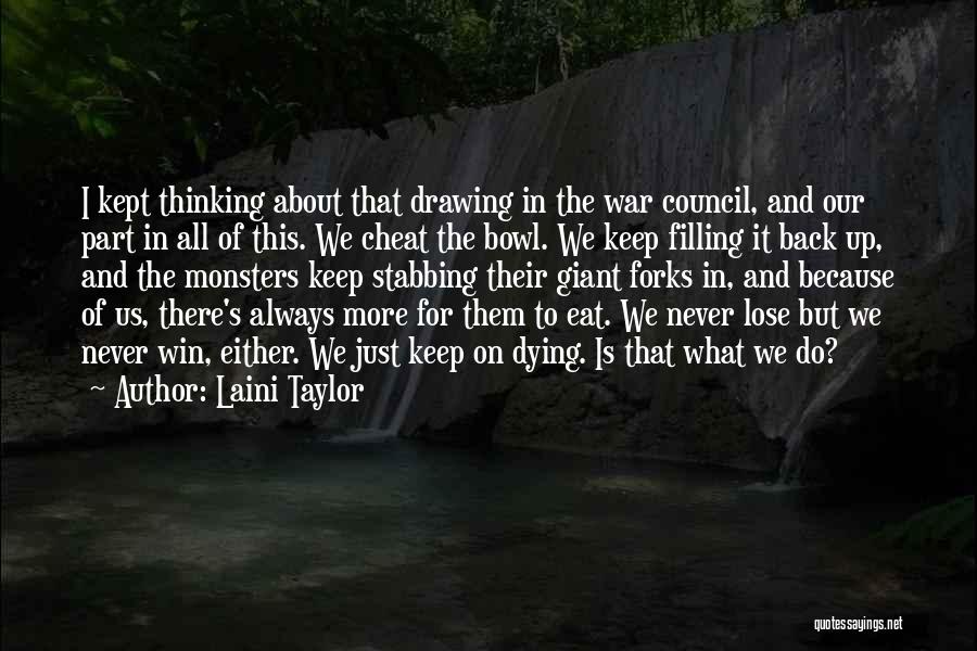 Dying In War Quotes By Laini Taylor