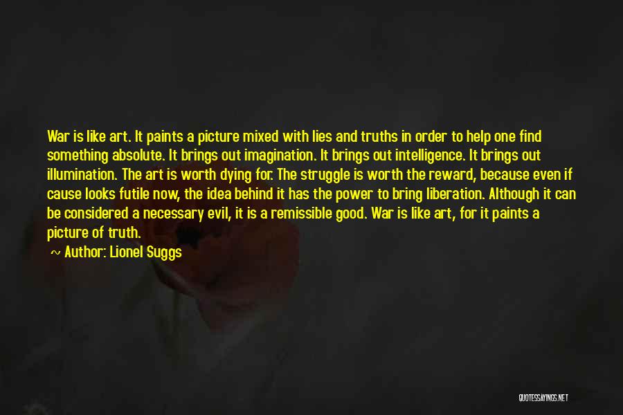 Dying In War Quotes By Lionel Suggs