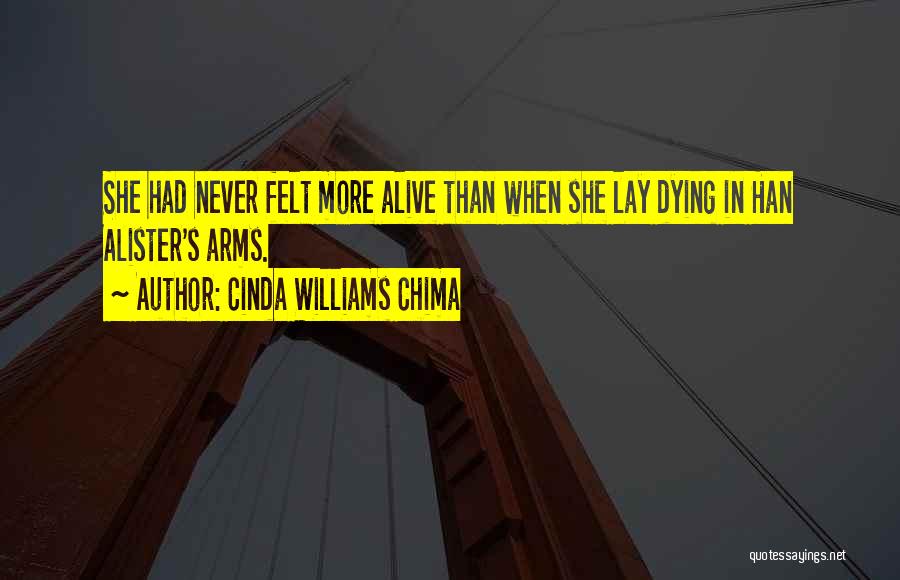 Dying In Your Arms Quotes By Cinda Williams Chima