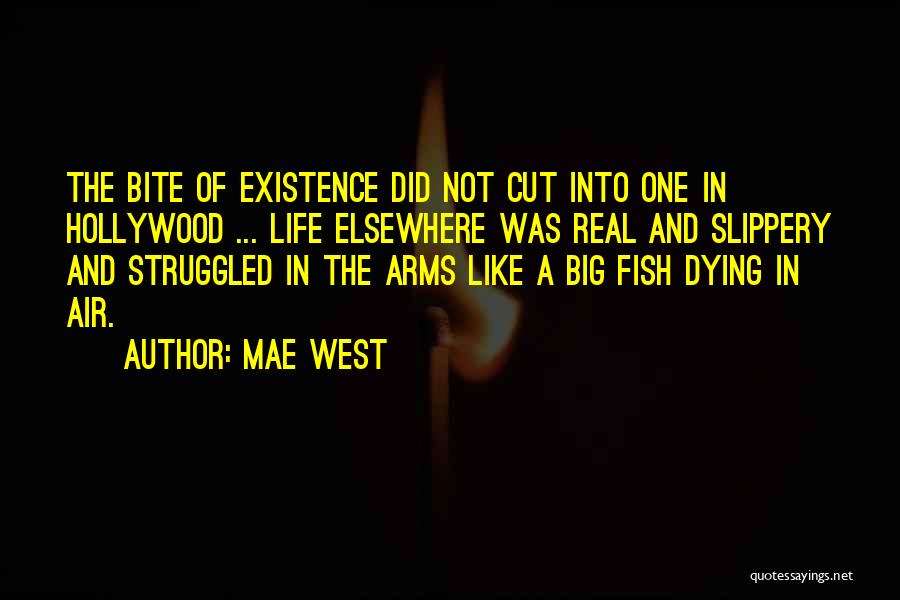 Dying In Your Arms Quotes By Mae West