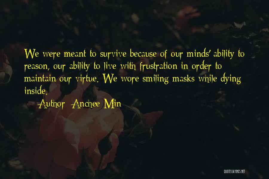 Dying Inside Quotes By Anchee Min