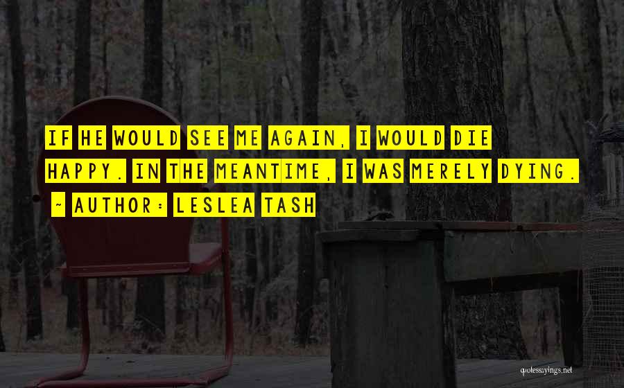 Dying Inside Quotes By Leslea Tash