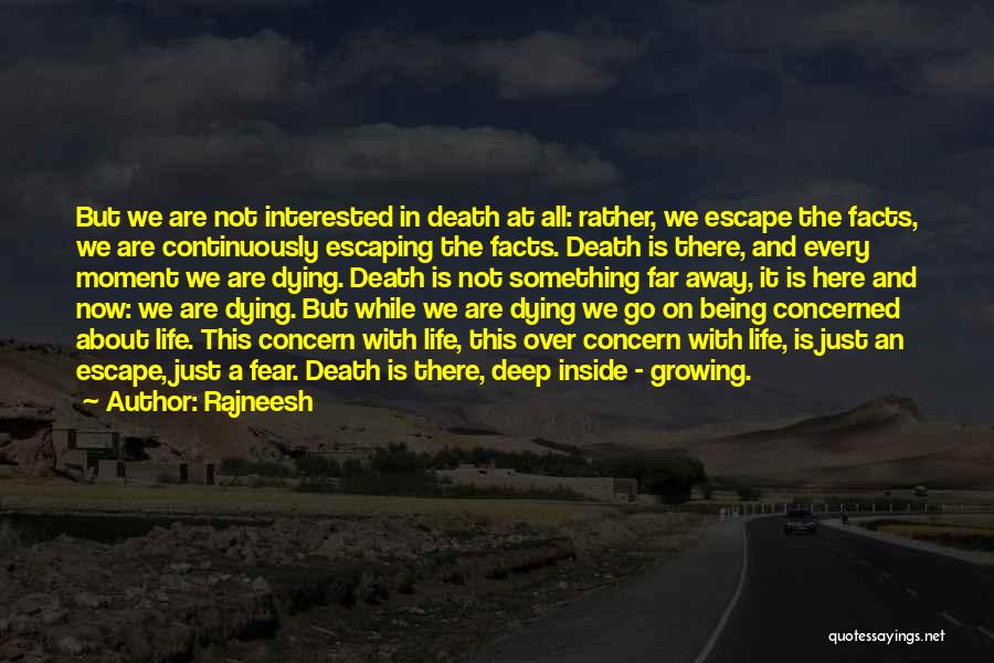 Dying Inside Quotes By Rajneesh