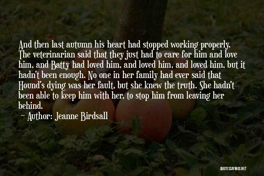 Dying Love Quotes By Jeanne Birdsall