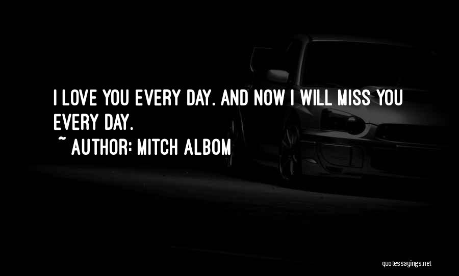 Dying Love Quotes By Mitch Albom