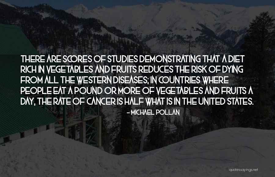 Dying Of Cancer Quotes By Michael Pollan