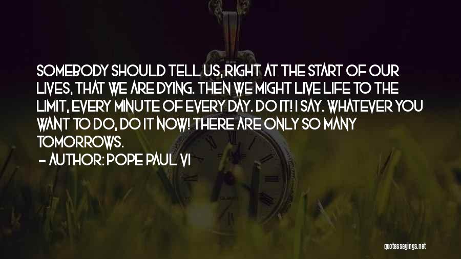 Dying Quotes By Pope Paul VI