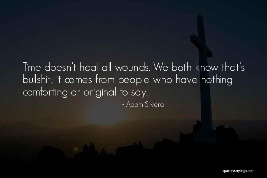Dying Quotes Quotes By Adam Silvera Dying Quotes Quotes By Adam Silvera
