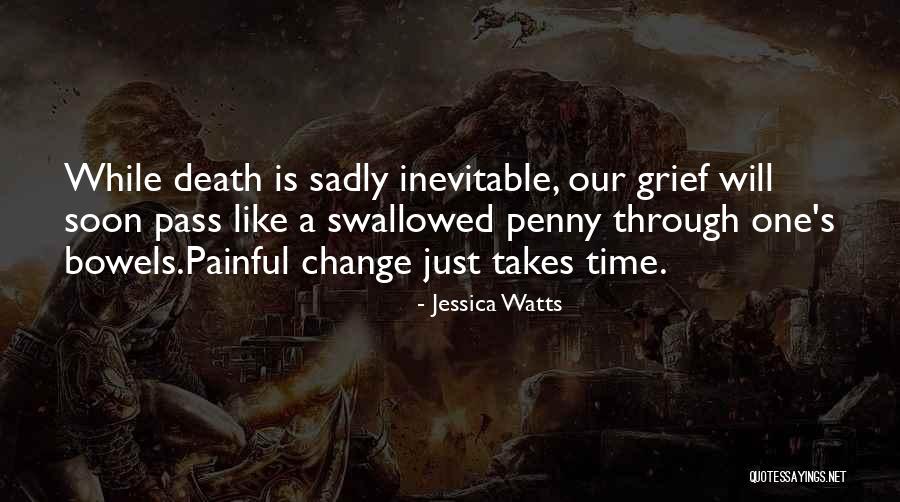 Dying Quotes Quotes By Jessica Watts Dying Quotes Quotes By Jessica Watts