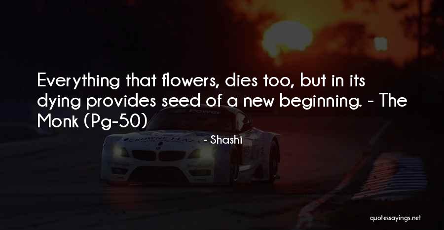 Dying Quotes Quotes By Shashi Dying Quotes Quotes By Shashi