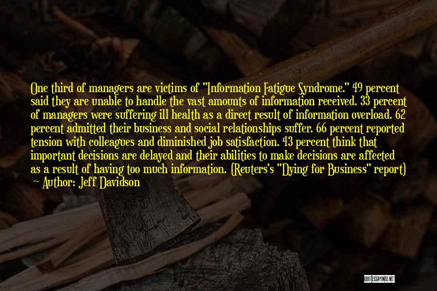 Dying Relationships Quotes By Jeff Davidson