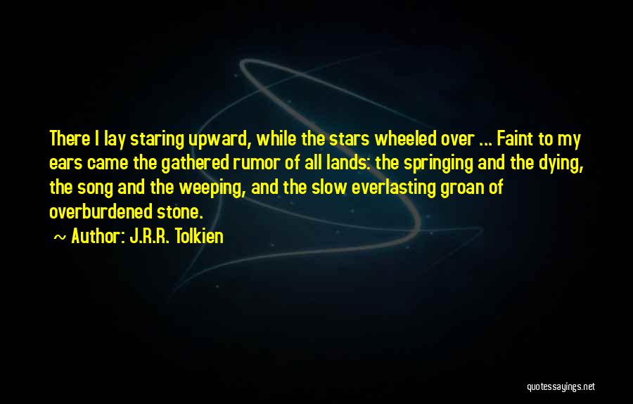 Dying Stars Quotes By J.R.R. Tolkien