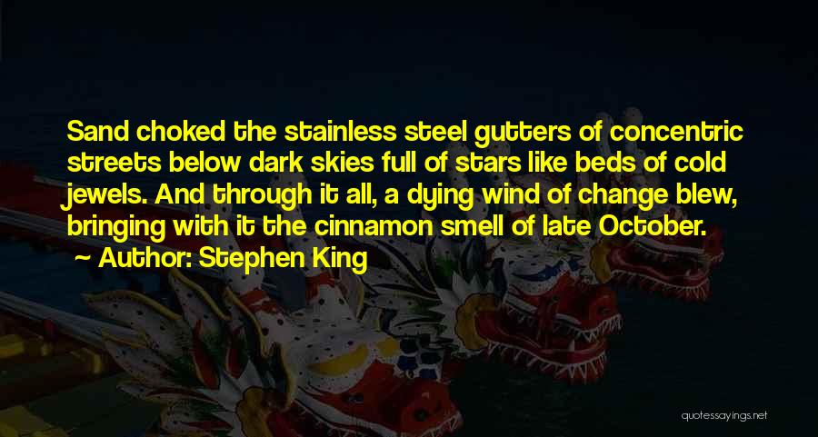 Dying Stars Quotes By Stephen King