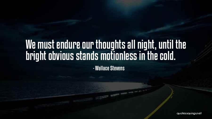 Dying Thoughts Quotes By Wallace Stevens Dying Thoughts Quotes By Wallace Stevens