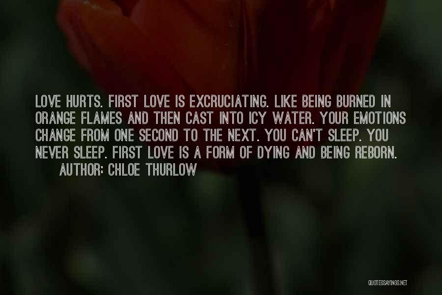 Dying To Love You Quotes By Chloe Thurlow