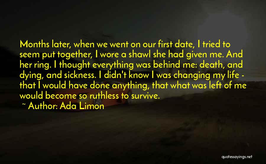 Dying Together Quotes By Ada Limon