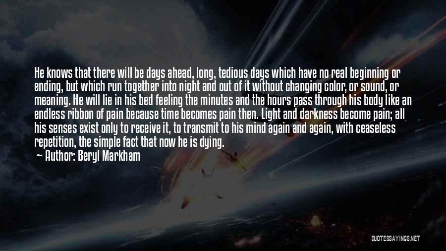 Dying Together Quotes By Beryl Markham