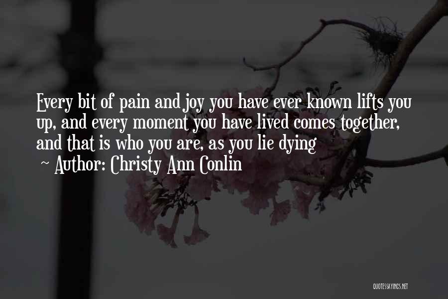 Dying Together Quotes By Christy Ann Conlin