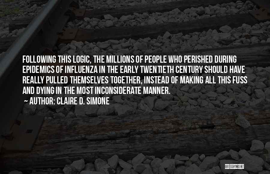 Dying Together Quotes By Claire D. Simone