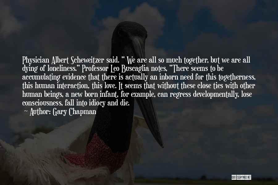 Dying Together Quotes By Gary Chapman