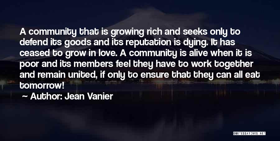 Dying Together Quotes By Jean Vanier