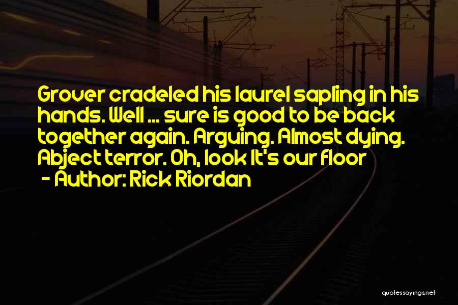 Dying Together Quotes By Rick Riordan