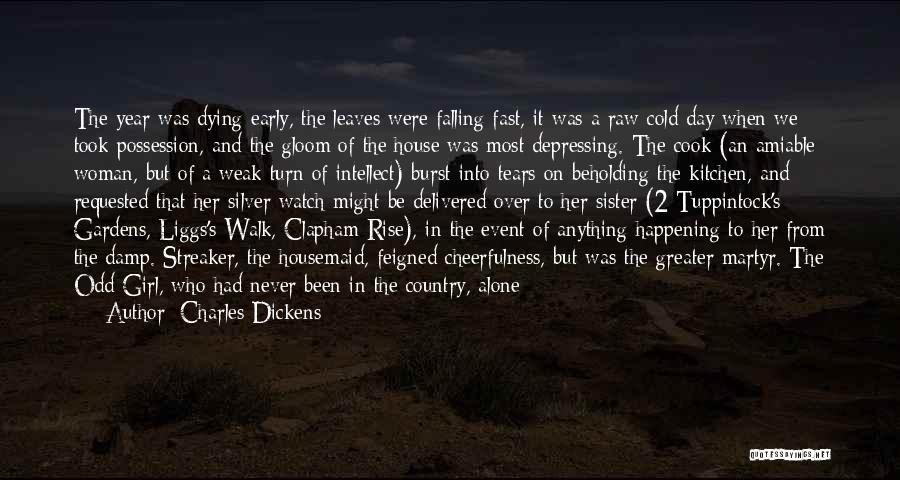 Dying Too Early Quotes By Charles Dickens
