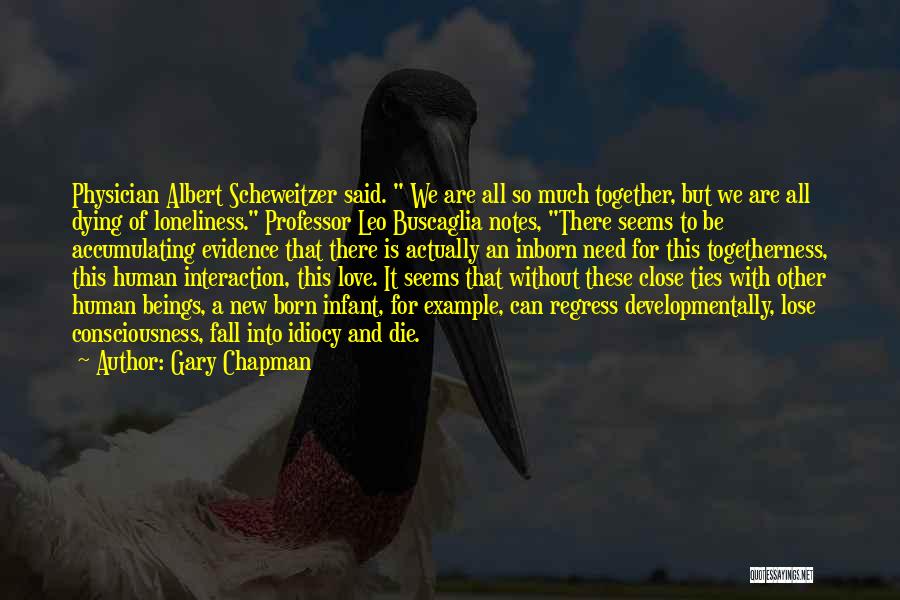 Dying Without Love Quotes By Gary Chapman