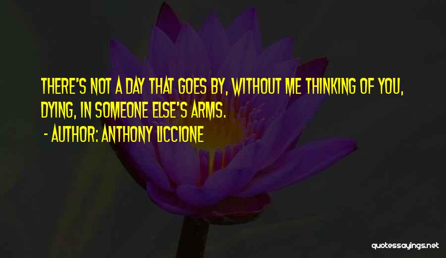 Dying Without You Quotes By Anthony Liccione
