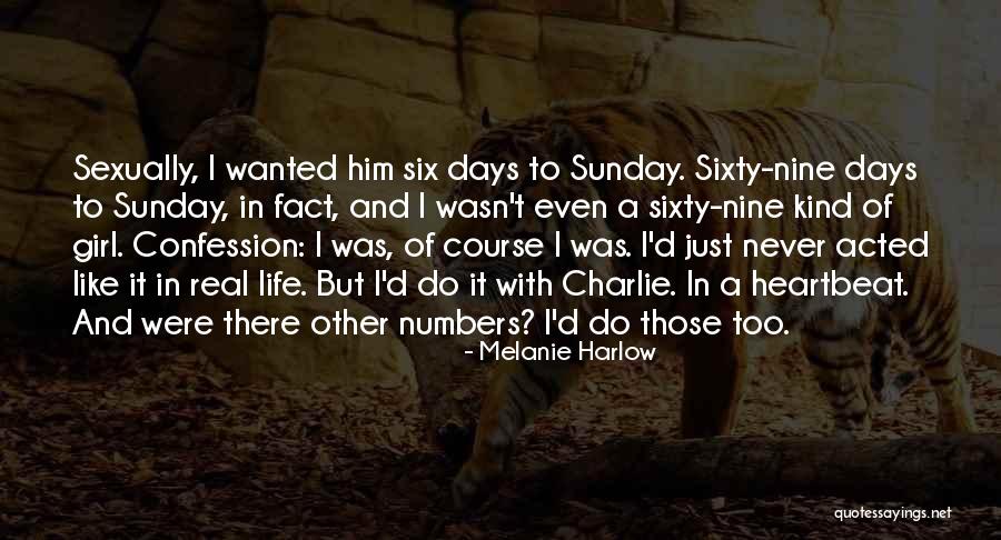 Dykers Creek Quotes By Melanie Harlow Dykers Creek Quotes By Melanie Harlow