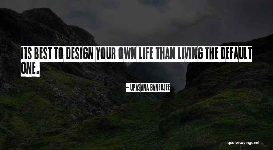 Dylagrips Quotes By Upasana Banerjee Dylagrips Quotes By Upasana Banerjee